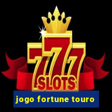 jogo fortune touro